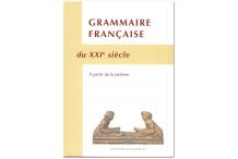 Grammaire Française du XXIe siècle
